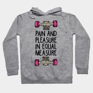 PAIN AND PLEASURE Hoodie